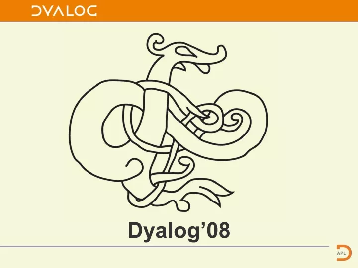 dyalog 08