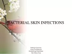 BACTERIAL SKIN INFECTIONS