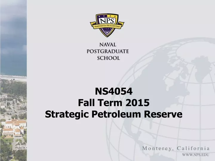 ns4054 fall term 2015 strategic petroleum reserve