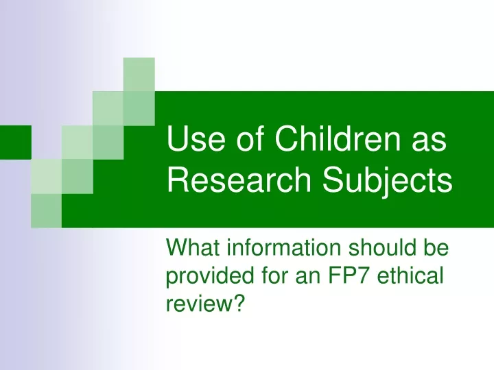 use of children as research subjects