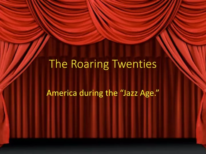 the roaring twenties