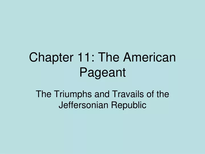 chapter 11 the american pageant