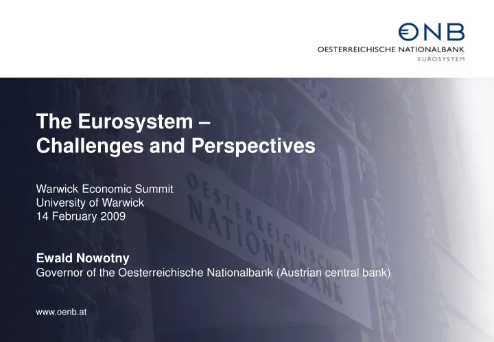 the eurosystem challenges and perspectives