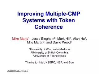 Improving Multiple-CMP Systems with Token Coherence