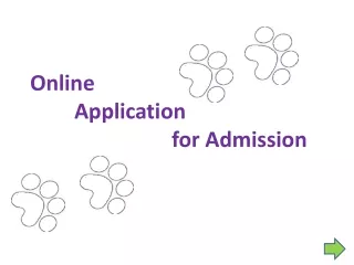 Online Application  				for Admission