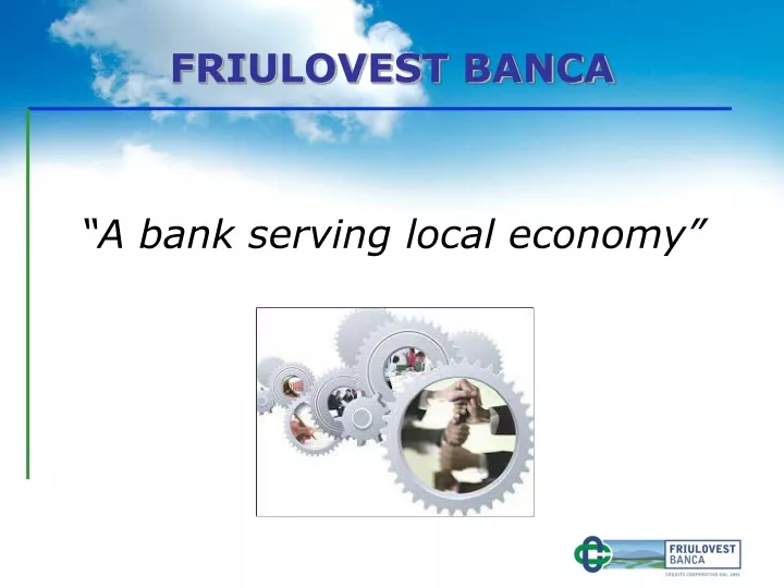 a bank serving local economy