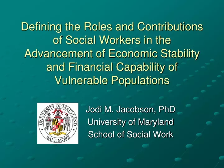 jodi m jacobson phd university of maryland school of social work