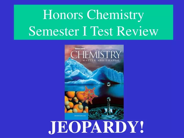 honors chemistry semester i test review