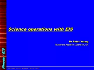 Science operations with EIS