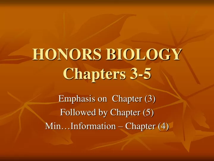 honors biology chapters 3 5