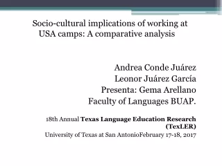Socio-cultural implications of working at USA camps: A comparative analysis  Andrea Conde Juárez