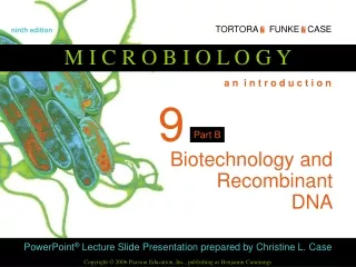 Biotechnology and Recombinant  DNA