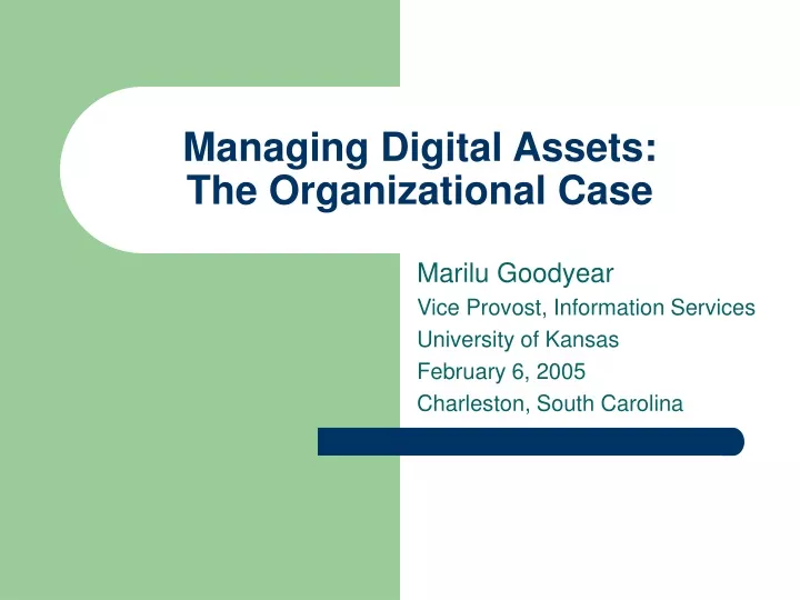 managing digital assets the organizational case