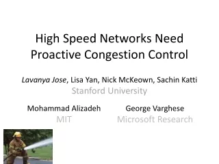 High Speed Networks Need Proactive Congestion Control