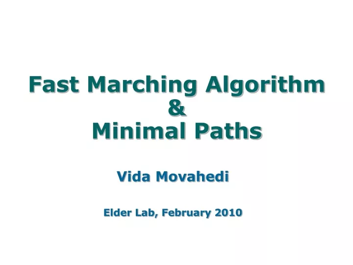 fast marching algorithm minimal paths