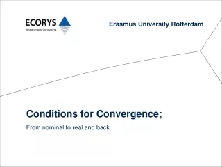 Conditions for Convergence;