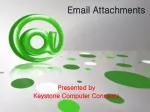 Email Attachments - slide 1