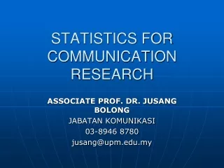 STATISTICS FOR COMMUNICATION RESEARCH