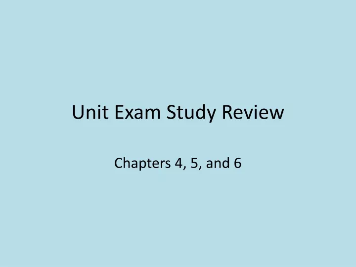 unit exam study review