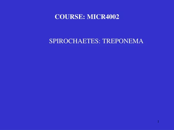 course micr4002 spirochaetes treponema