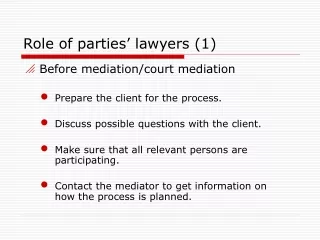 Role of parties’ lawyers (1)