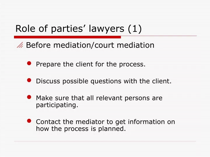 role of parties lawyers 1