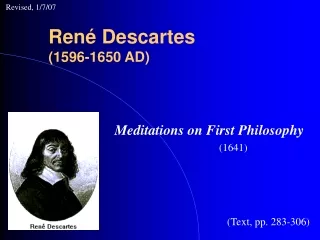 René Descartes (1596-1650 AD)