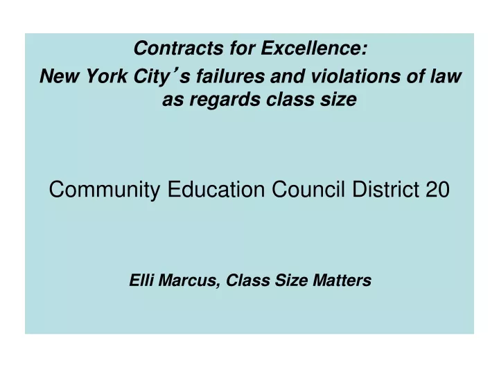 contracts for excellence new york city s failures