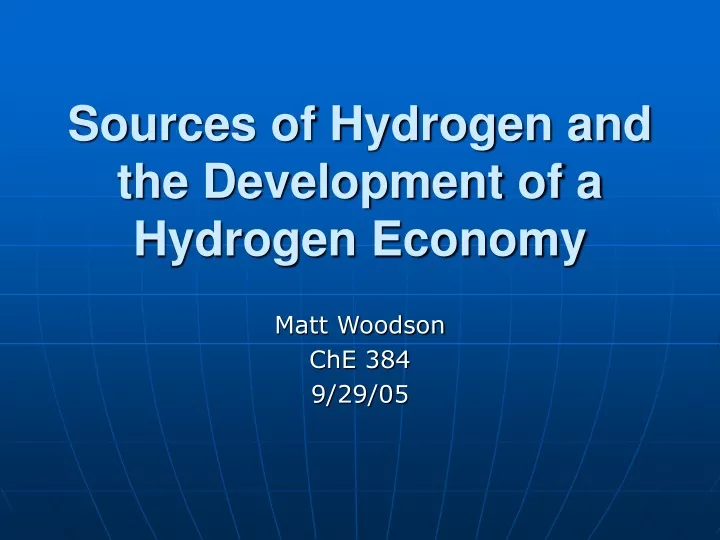 sources of hydrogen and the development of a hydrogen economy