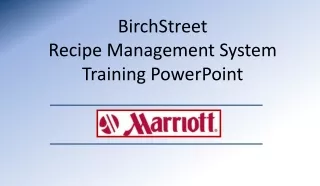 BirchStreet Recipe Management System Training PowerPoint