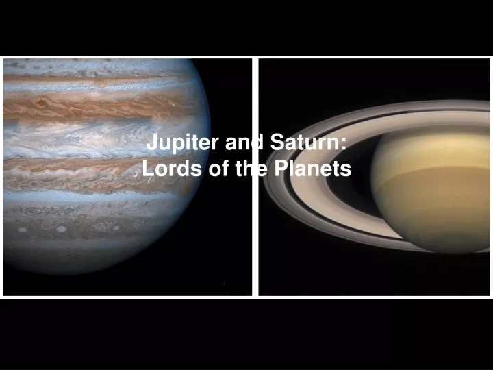 jupiter and saturn lords of the planets