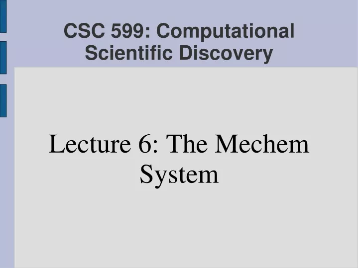lecture 6 the mechem system