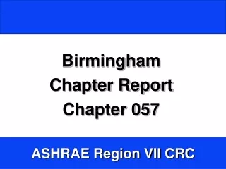 Birmingham  Chapter Report Chapter 057