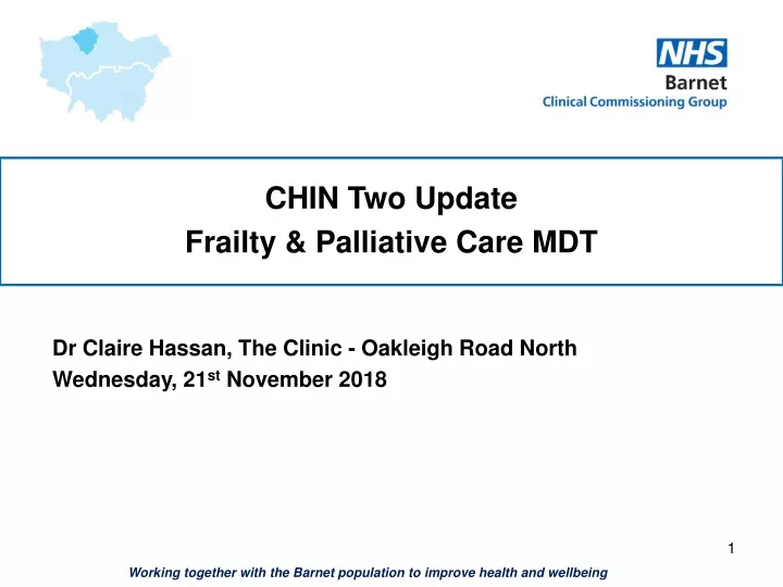 chin two update frailty palliative care mdt