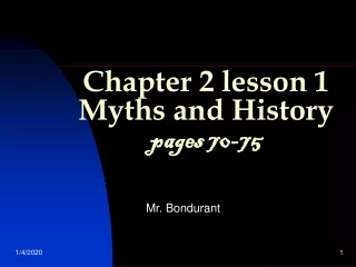 Chapter 2 lesson 1 Myths and History pages 70-75