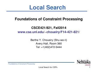 Foundations of Constraint Processing CSCE421/821, Fall2014  cse.unl/~choueiry/F14-421-821/