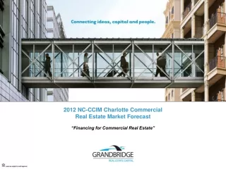 2012 NC-CCIM Charlotte Commercial Real Estate Market Forecast