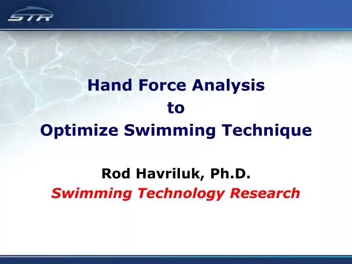 hand force analysis to optimize swimming