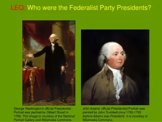 LEQ: Who were the Federalist Party Presidents?