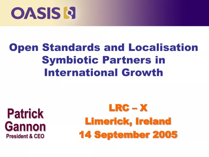 open standards and localisation symbiotic partners in international growth