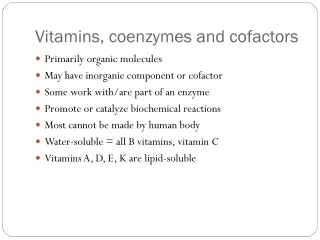 Vitamins, coenzymes and cofactors