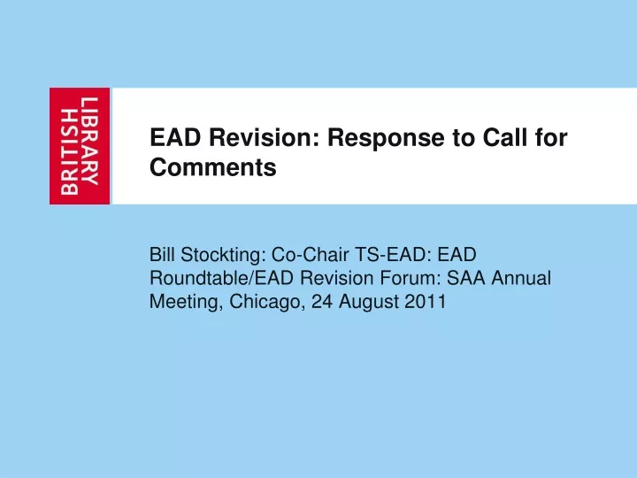 ead revision response to call for comments