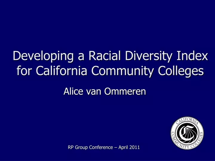 developing a racial diversity index for california community colleges