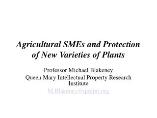 Agricultural SMEs and Protection of New Varieties of Plants