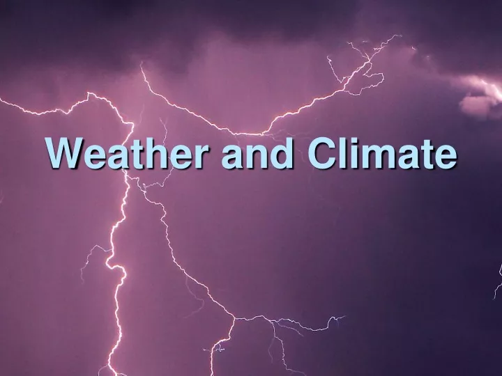 weather and climate