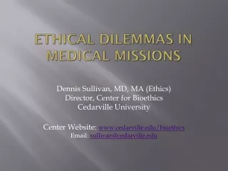 Ethical Dilemmas in Medical  Missions