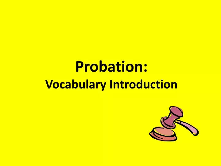 probation vocabulary introduction