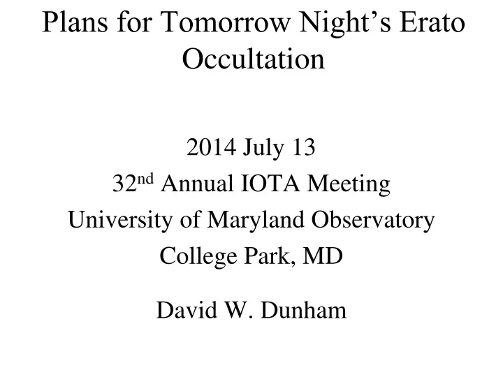 plans for tomorrow night s erato occultation