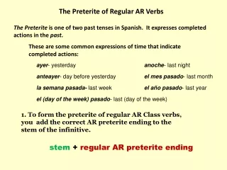 The Preterite of Regular AR Verbs