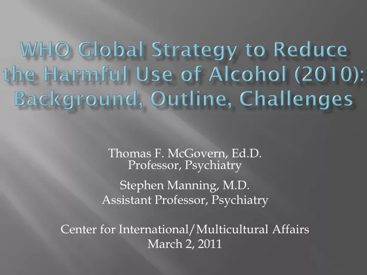 who global strategy to reduce the harmful use of alcohol 2010 background outline challenges
